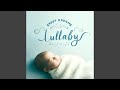 Dreamy lullabies