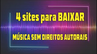 4 SITES PARA BAIXAR MUSICAS SEM DIREITOS AUTORAIS GRATIS screenshot 5