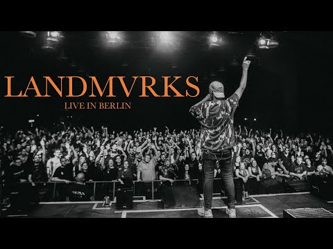 LANDMVRKS ft. Anthony Diliberto of RESOLVE live in Berlin [CORE COMMUNITY ON TOUR]