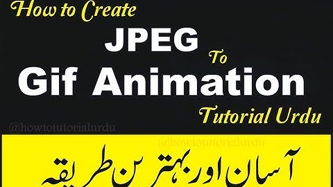 how to convert jpg to gif animation || make jpeg to gif easy method || How Create Animation?