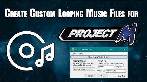 Create custom looping music tracks for Project M (Basic PM Modding Tutorial)