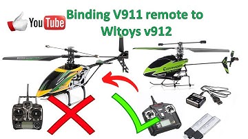 Wltoys v912 to wltoys v911 binding | how to bind wltoys v912 helicopter to v911 remote transmitter