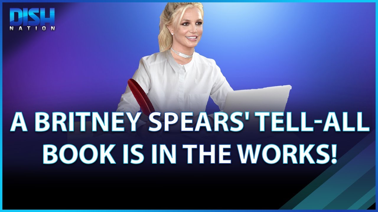 Britney Spears' TellAll Book In the Works & Will Reportedly Include