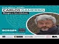 Borges y los clásicos - Carlos Gamerro - Festival Borges 2021