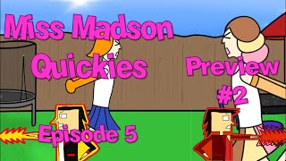 Miss Madson Quickies 5 - Preview #2 @MissMadson