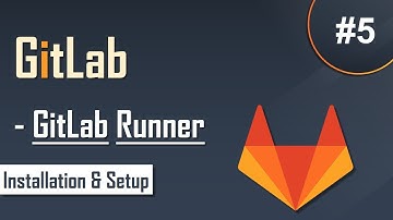 #5 GitLab Tutorial for Beginners | How to Setup GitLab Runner | Easy Explanation