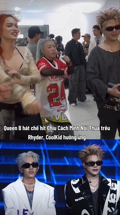 Queen B hát chế Chịu Cách Mình Nói Thua trêu Rhyder, CoolKid hưởng ứng trước vòng 3 Rap Việt 2024