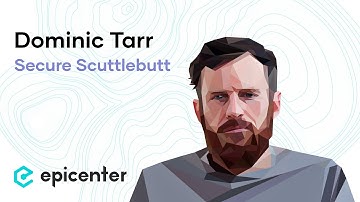 Dominic Tarr: Secure Scuttlebutt – The “Localized” but Distributed Social Network (#290)