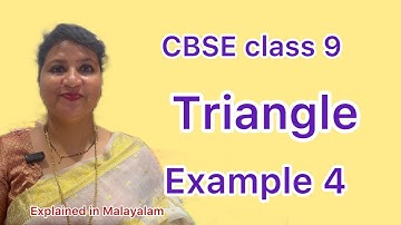 Hoofdstuk 7 Driehoeken Voorbeeld 4 CBSE klas 9 in Malayalam