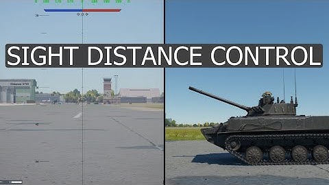How to use Sight Distance Control in War Thunder