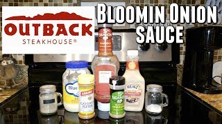 OUTBACK BLOOMIN ONION SAUCE~FOODIE FRIDAYS!