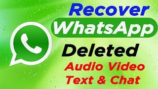 How to Recover Whatsapp deleted message,Audio,Video & Chat|Backup whatsapp deleted Message | screenshot 4