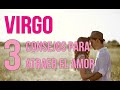 VIRGO ♍ 3 CONSEJOS PARA ATRAER EL AMOR