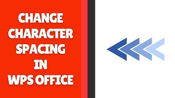 Hoe u de tekenafstand in WPS Office kunt vergroten of verkleinen