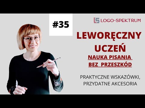 Wideo: Czy osoby leworęczne mają złe pismo odręczne?