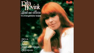 Video thumbnail of "Rita Hovink - Laat Me Alleen"