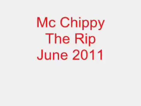 Mc Chippy The Rip June 2011 Track 3