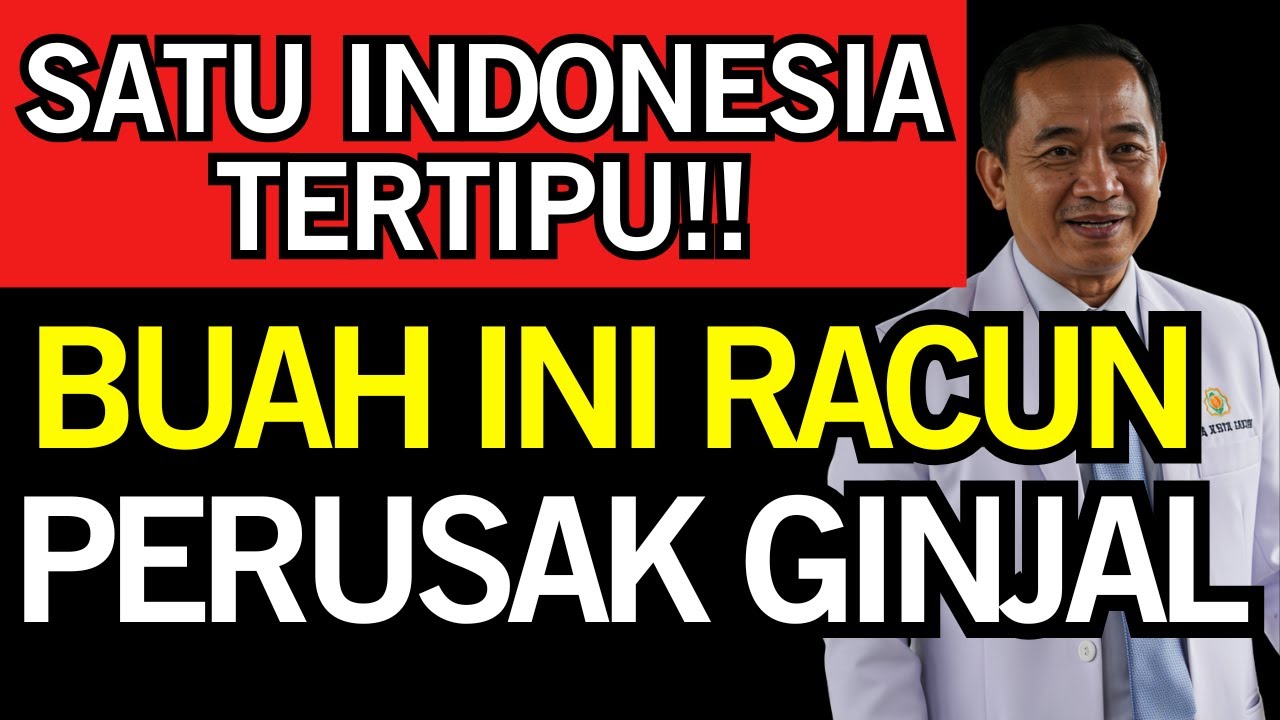 AWAS!! DIKIRA SEHAT, BUAH Ini TERNYATA RACUN NO. 1 PERUSAK GINJAL LANSIA! Kesehatan Lansia