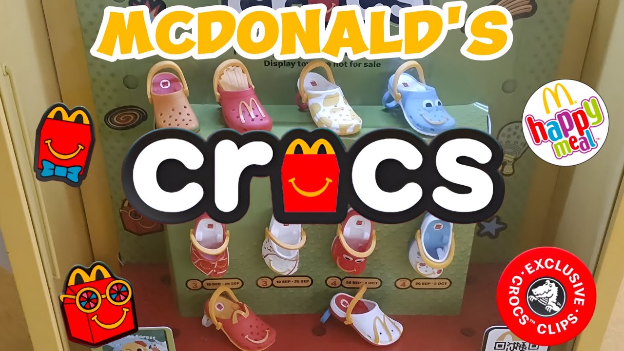 海外限定 クロックス×マクドナルド Happy Meal Mcdonald's Happy Meal Crocs Showcase - YouTube