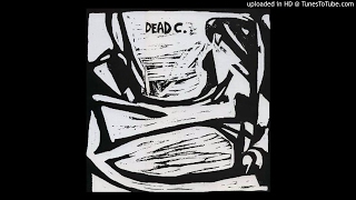The Dead C - Max Harris