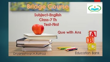 Bridge course,Test-First ,Class-7th, subject-English