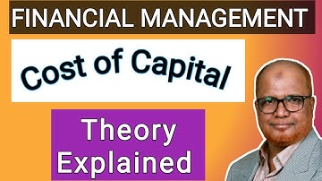 Financial Management II Cost of Capital II Theory Explained II Hasham Ali Khan II