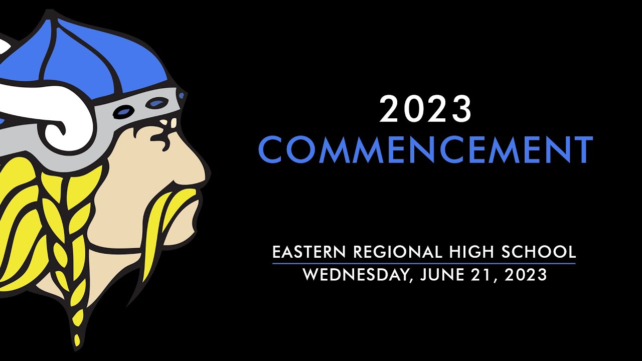 Eastern Regional High School's 2023 Graduation - YouTube