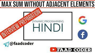 Max sum without adjacent elements | Faad Coder | HINDI