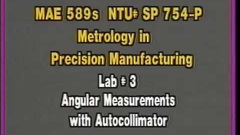Lab 3 – Angular Measurements with Autocollinator