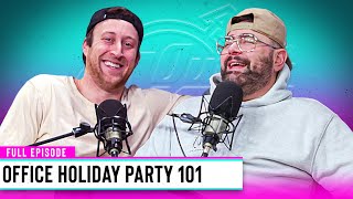 How To Properly Navigate Your Office Christmas Party | Out & About Ep 232