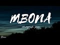 Mbona [ lyrics video ]  - Khaligraph jones                         #shorts