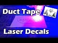 Laser-cut decals out of duct tape
