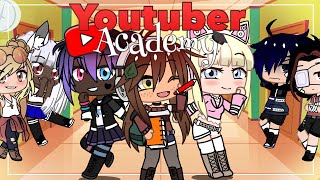 Youtuber Academy | Gacha club voice acted series | TRAILER