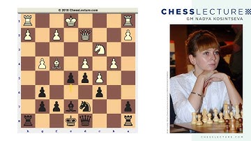 Part 1 - The Importance of Active Defense! with GM Nadezhda Kosintseva