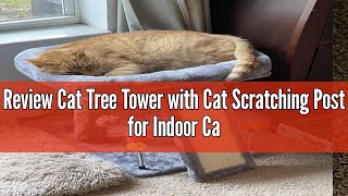 Review Cat Tree Tower with Cat Scratching Post for Indoor Cats,Activity Centre Climbing Tree Cat Fur
