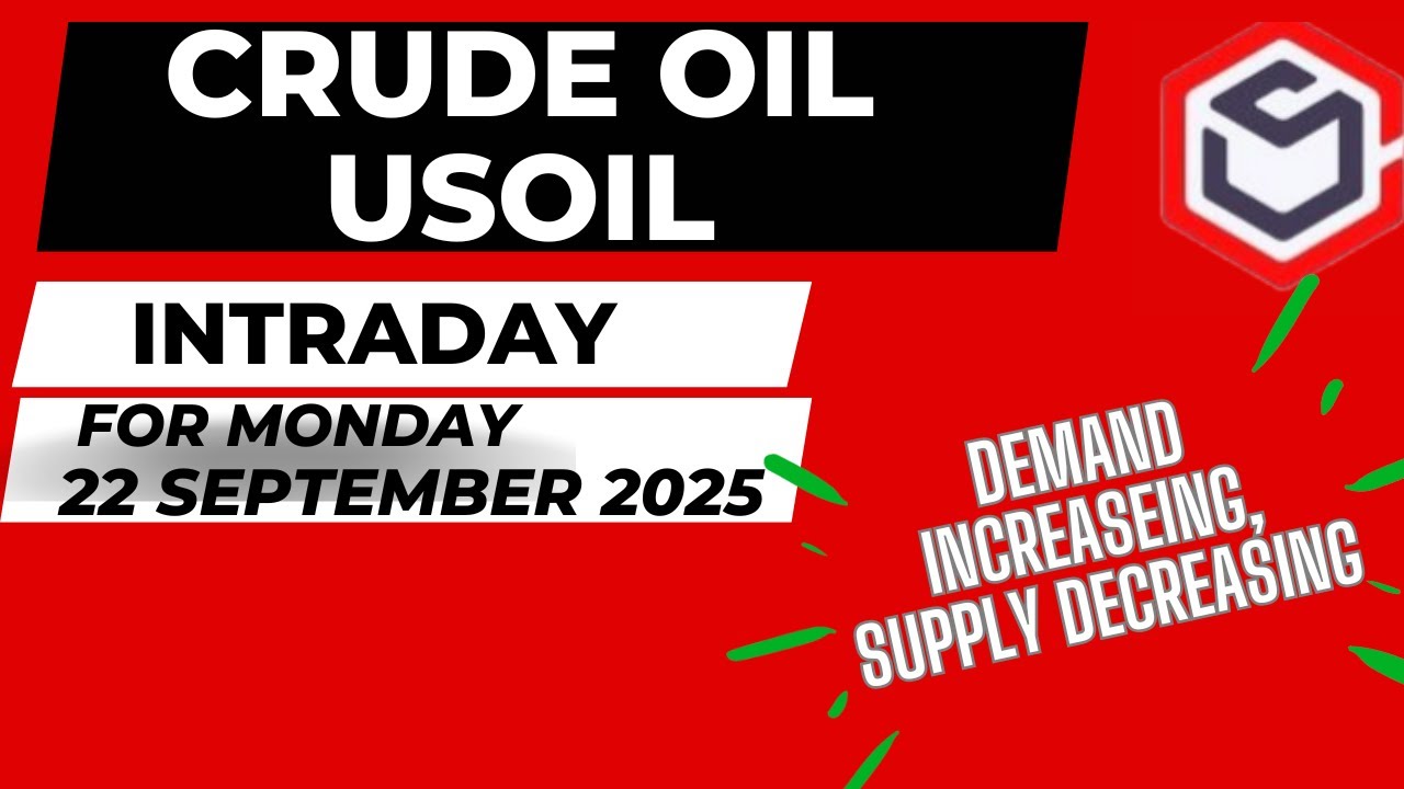 Crude Oil Prediction for Today Monday 22 September with TARGET USOIL  Trading Crude Oil Trading