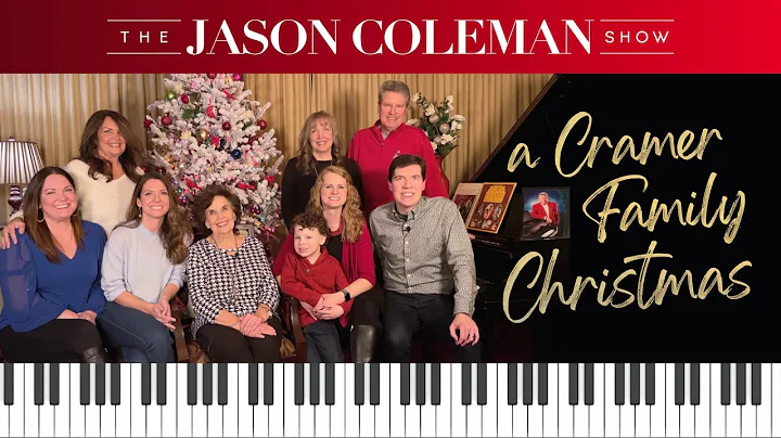 SHOW #67: A Cramer Family Christmas - The Jason Coleman Show