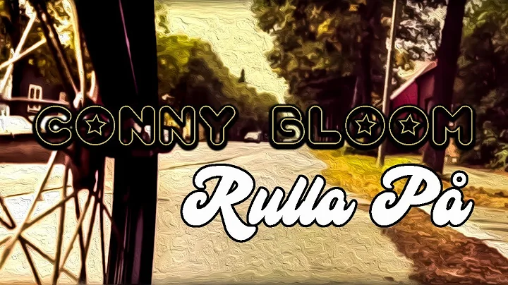 Conny Bloom - Rulla P (Official Music Video)