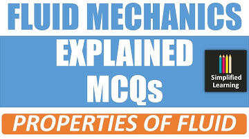 Properties of Fluid | Fluid Mechanics | Explained MCQs | Civil Engineering