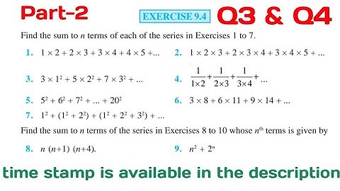 Ex 9.4 class 11 maths ncert Sequences and Series Q3 to Q4