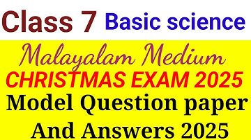 Class 7 basic science christmas exam model question paper 2025 malayalam medium| Class 7 BS 2025 MM