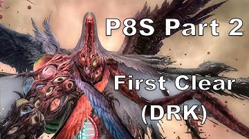 FFXIV: Abyssos: The Eighth Circle Savage (P8S P2) First Clear - DRK PoV