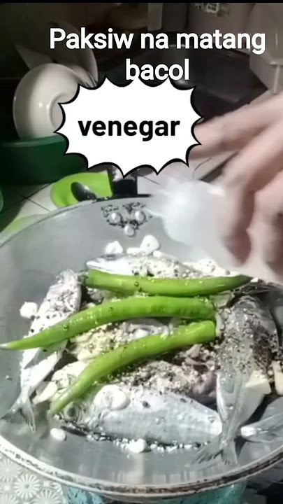 paksiw na matang bacol #paksiw