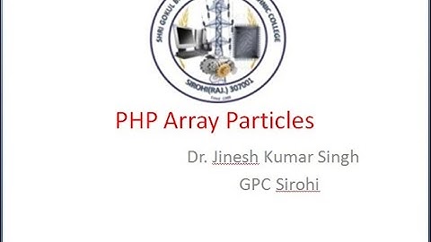 PHP Array Practicals By DR Jinesh Kumar Singh