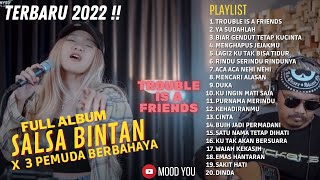 3 Pemuda Berbahaya feat Sallsa Bintan Full album 2022 | Lenka- trouble is friends |