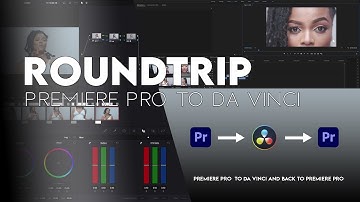 ROUNDTRIP workflow PREMIERE PRO TO DA VINCI RESOLVE