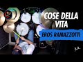 MarYano - Eros Ramazzotti - Cose Della Vita (Drum Cover)