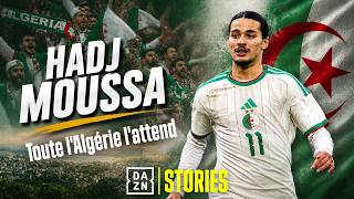 Anis Hadj Moussa: The man all of Algeria is waiting for | DAZN Stories | Episode 26
