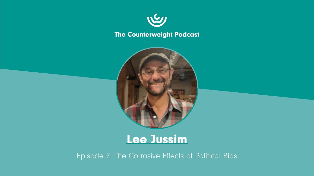 Episode 2: The Corrosive Effects of Political Bias | Lee Jussim - YouTube