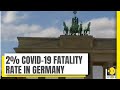 Coronavirus Pandemic: The reason behind Germany's low fatality rate